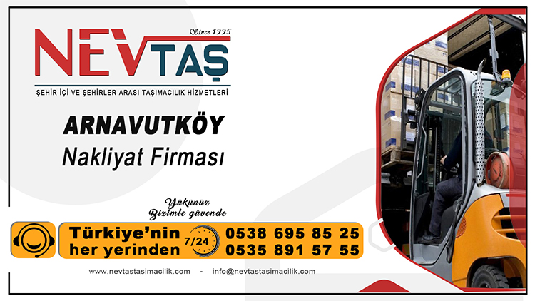 Arnavutköy Nakliye Firması