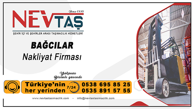 Bağcılar Nakliye Firması
